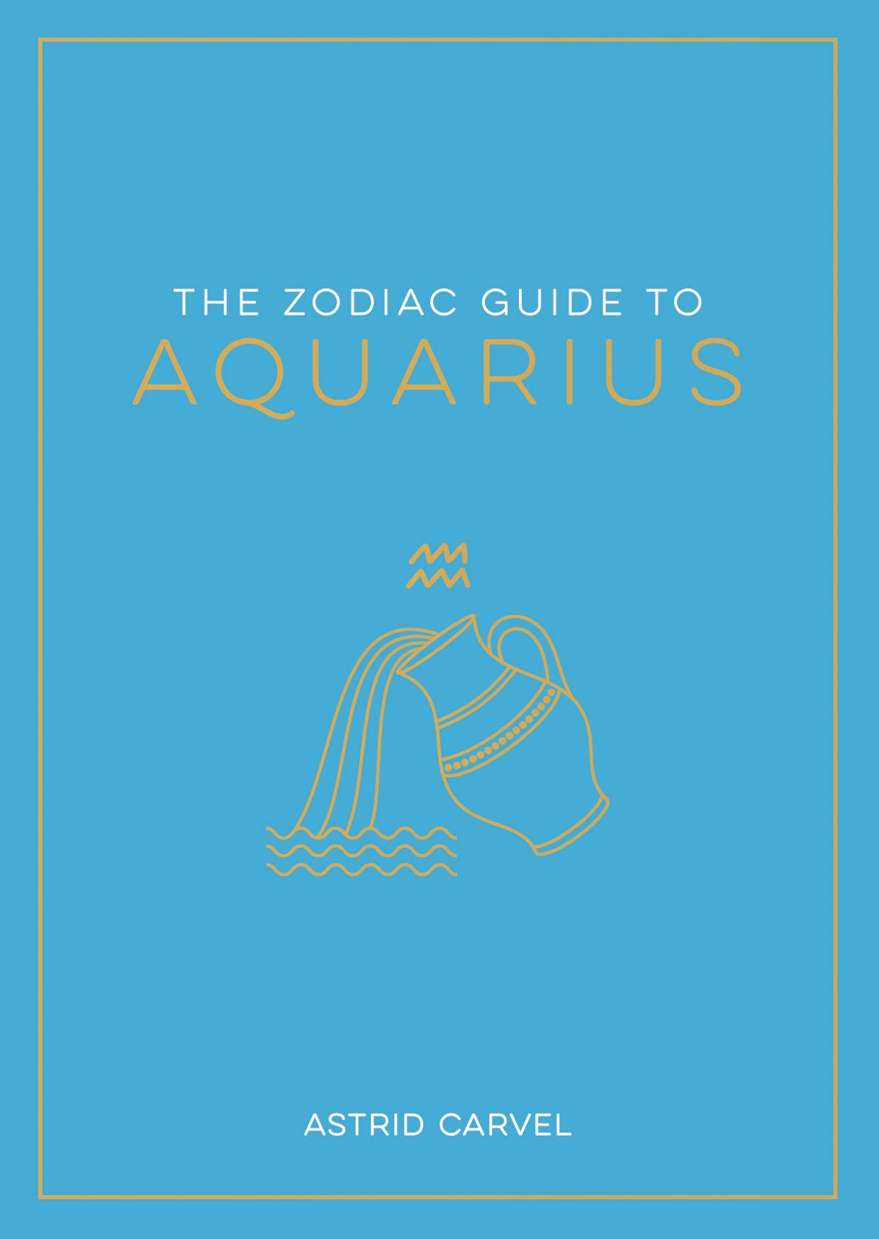 The Zodiac Guide to Aquarius