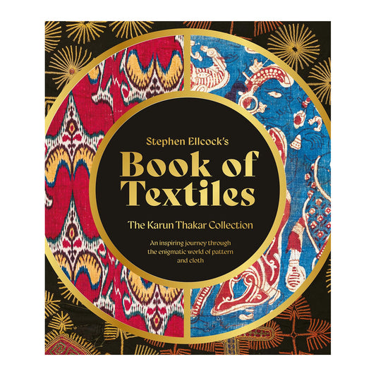 Stephen Ellcock’s Book of Textiles