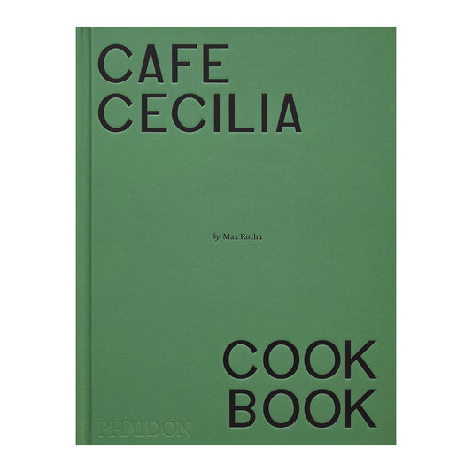 Café Cecilia Cookbook