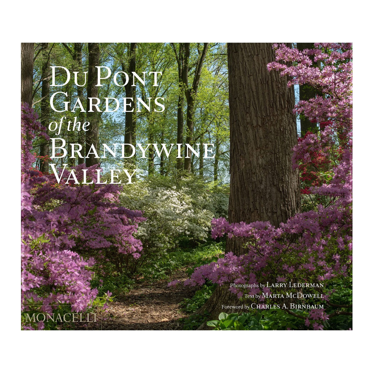 Du Pont Gardens of the Brandywine Valley