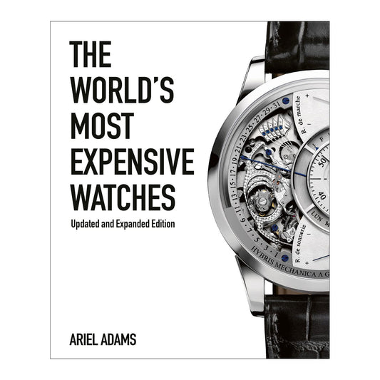 The World's Most Expensive Watches