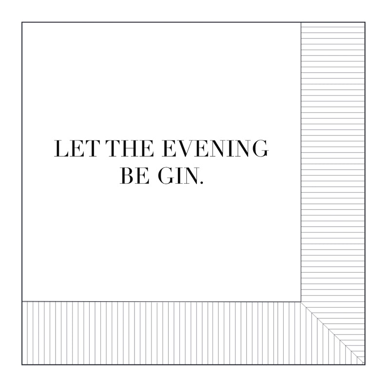 Modern General® Cocktail Napkin, Let the Evening Be Gin