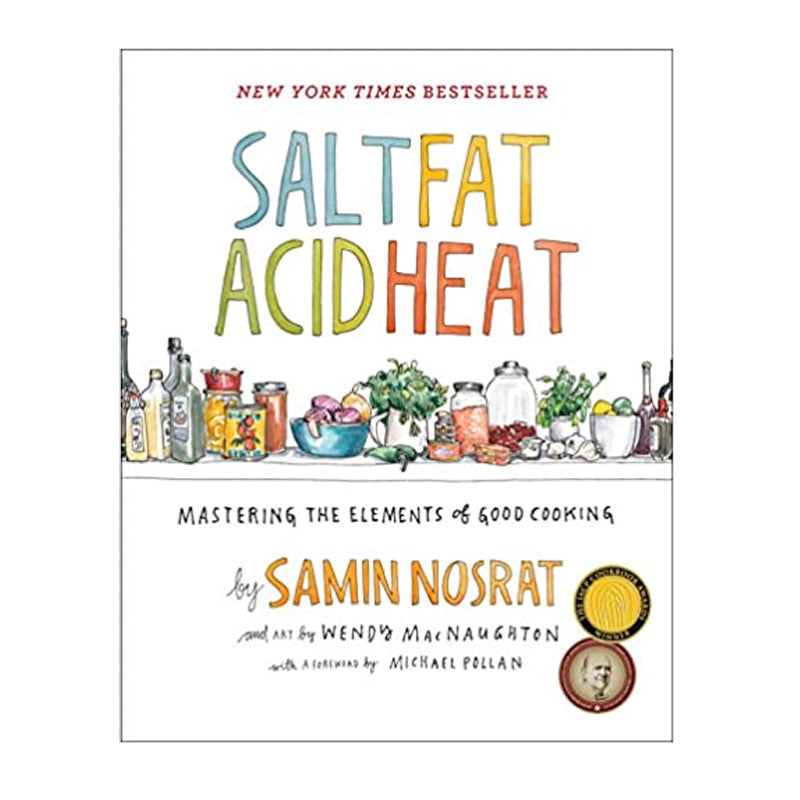 Salt, Fat, Acid, Heat Cookbook