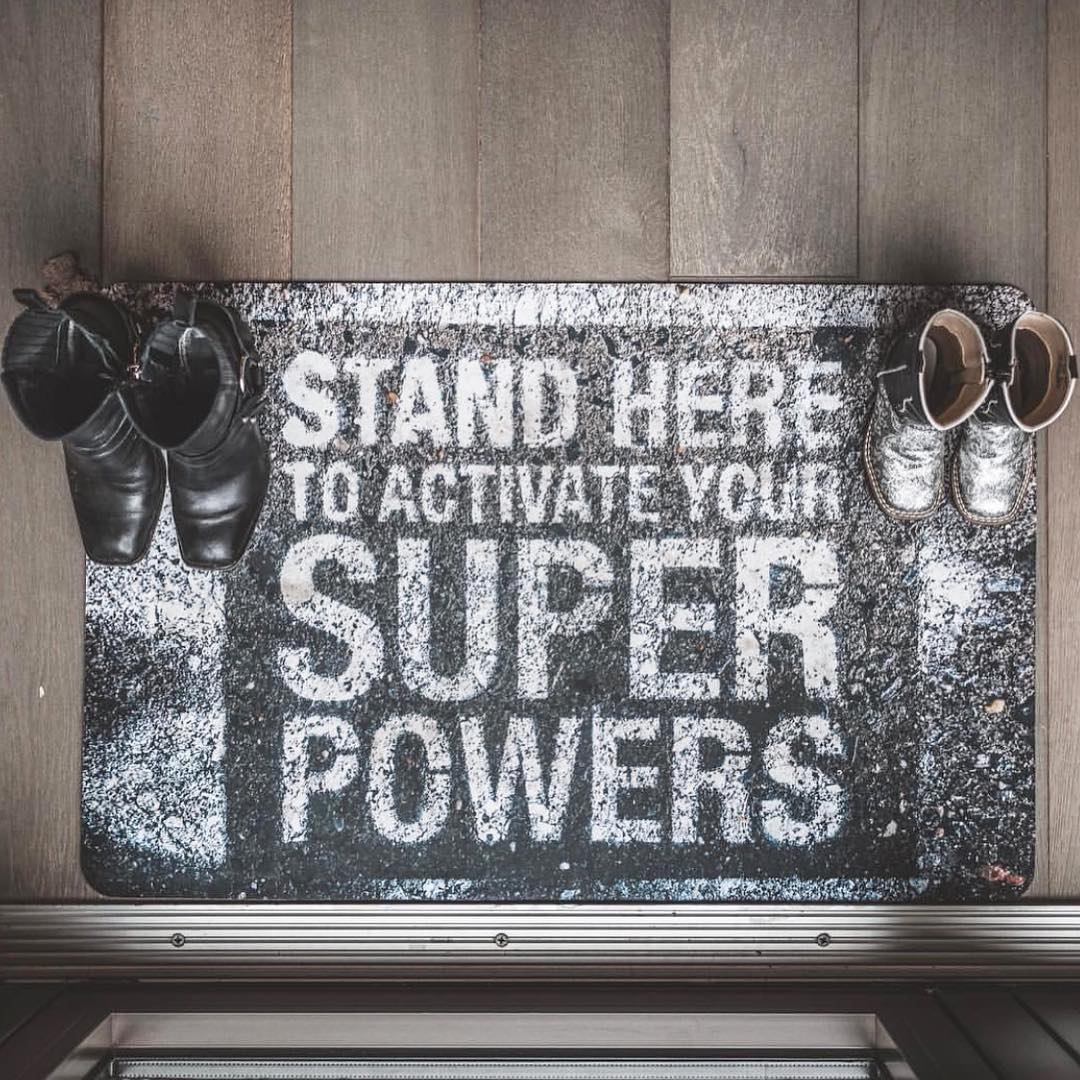 'Stand Here to Activate Your Super Powers' Door Mat