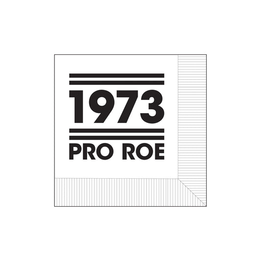 Modern General® Cocktail Napkin, 1973 Pro Roe