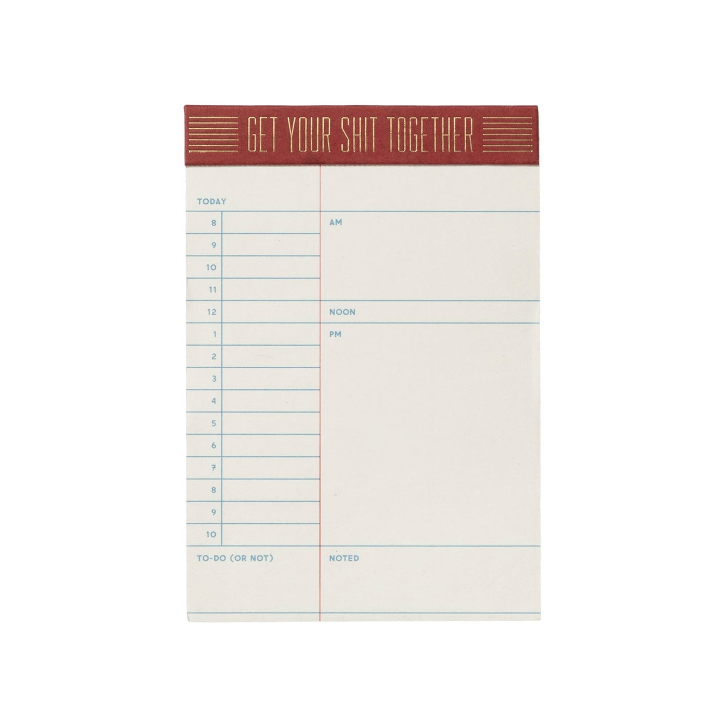 "Get Your Sh*t Together" Notepad