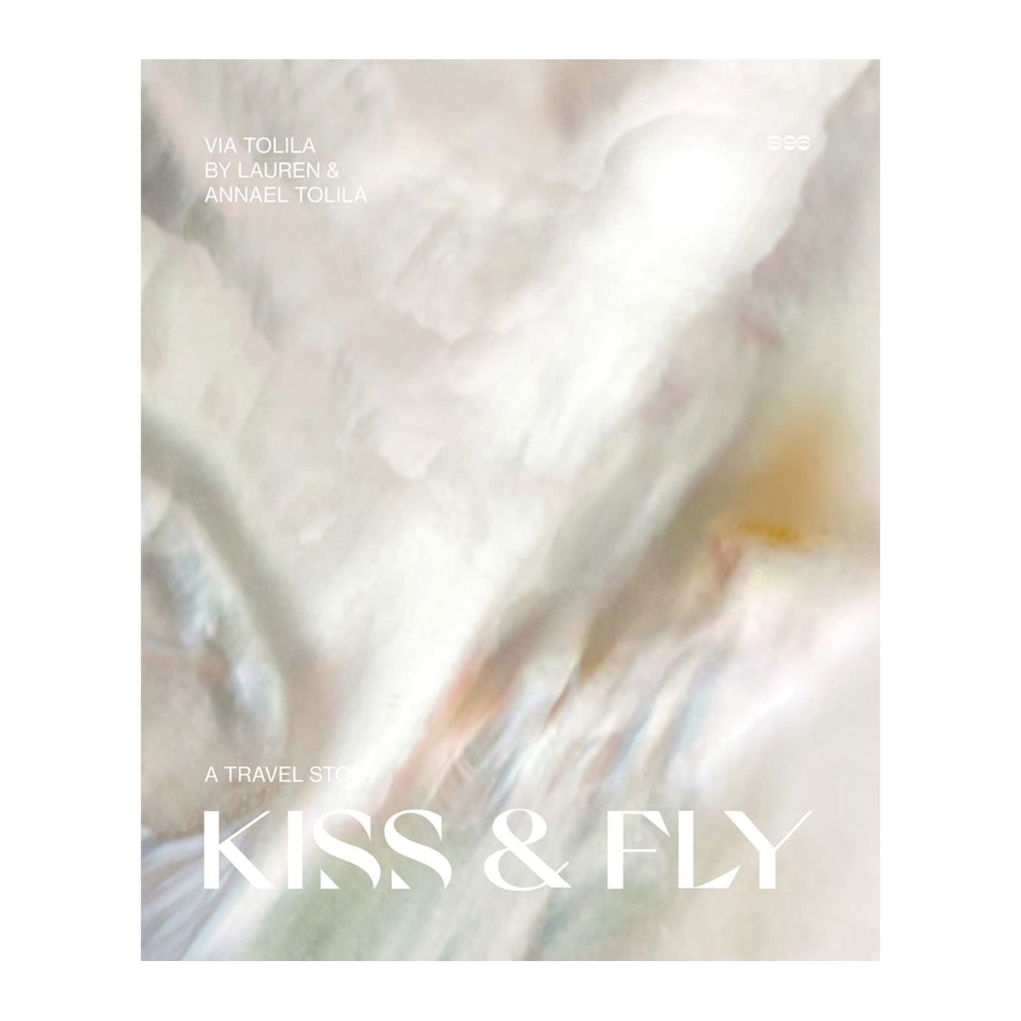 Kiss & Fly: A Travel Story