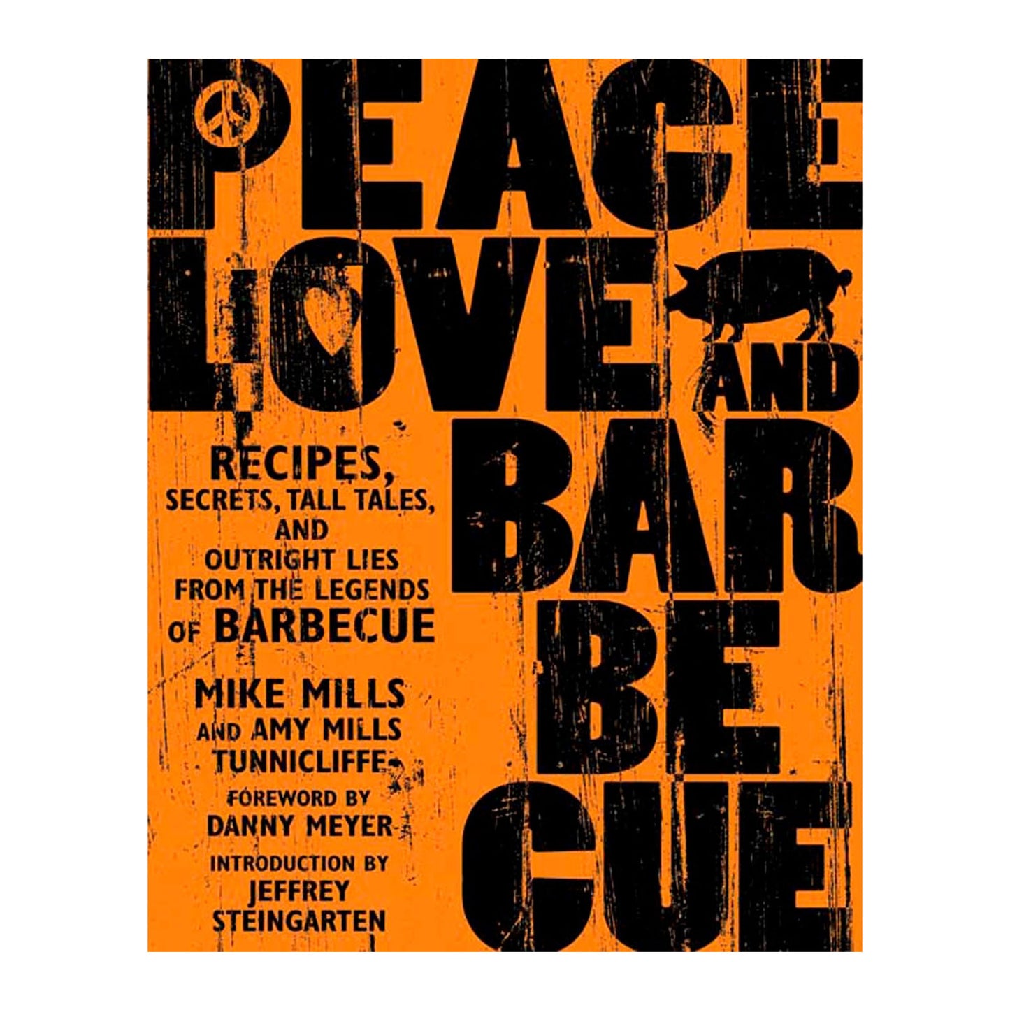 Peace, Love & Barbecue