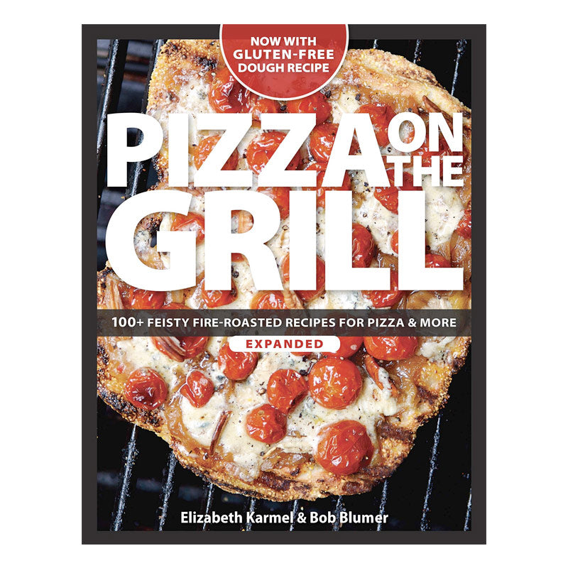 Pizza On The Grill Cookbook